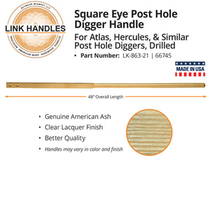 Link Handles 48" Square eye Handle for Atlas, Hercules, and similar posthole diggers, drilled
